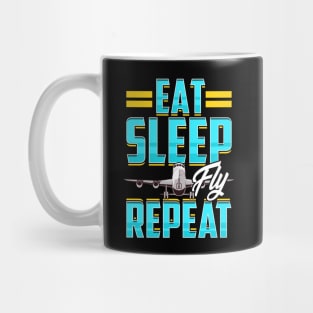 Eat Sleep Fly Repeat Airplane Pilot Aviation Pun Mug